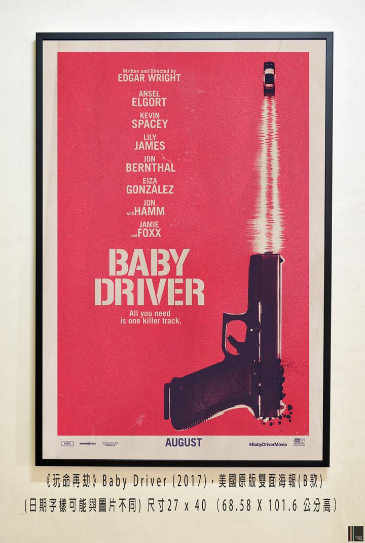 《玩命再劫》Baby Driver (2017)，美國原版雙面海報(B款)空.jpg