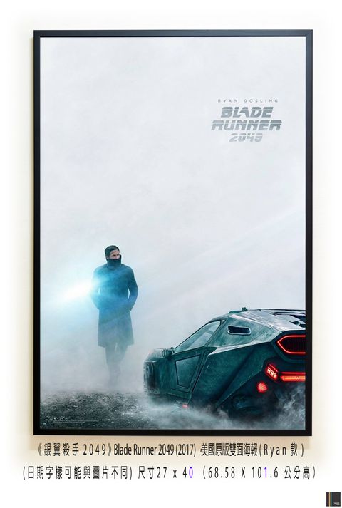 《銀翼殺手2049》Blade Runner 2049 (2017) ，美國原版雙面海報(Ryan款)空.jpg