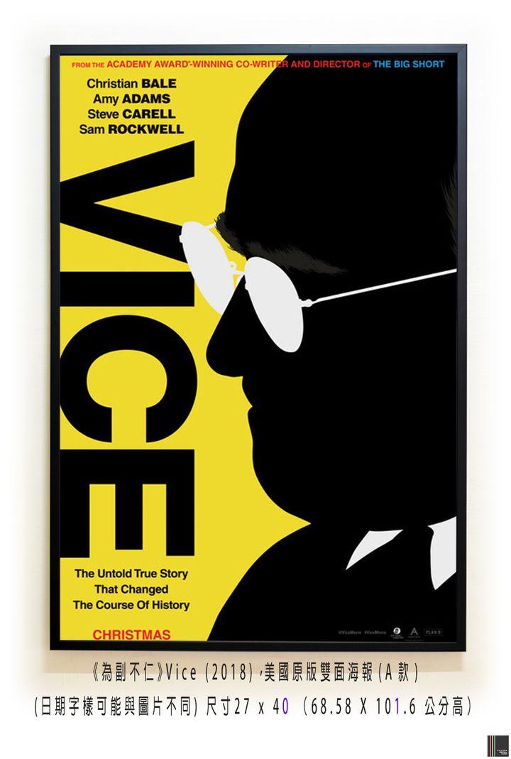 《為副不仁》Vice (2018)，美國原版雙面海報(A款)空.jpg
