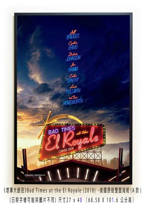 《壞事大飯店》Bad Times at the El Royale (2018) ，美國原版雙面海報(A款)空.jpg