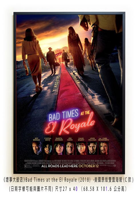 《壞事大飯店》Bad Times at the El Royale (2018) ，美國原版雙面海報(C款)空.jpg