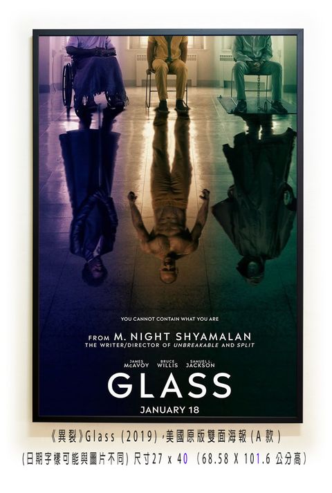 《異裂》Glass (2019)，美國原版雙面海報(A款)空.jpg