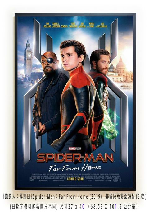 《蜘蛛人：離家日》Spider-Man：Far From Home (2019) ，美國原版雙面海報(B款)空.jpg