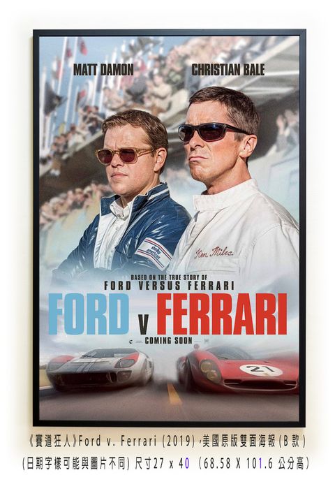 《賽道狂人》Ford v. Ferrari (2019)，美國原版雙面海報(B款)空.jpg