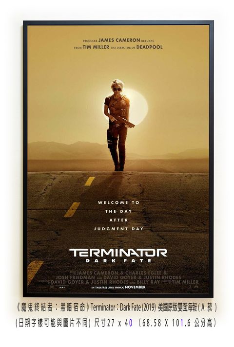 《魔鬼終結者：黑暗宿命》Terminator：Dark Fate (2019)，美國原版雙面海報(A款)空.jpg