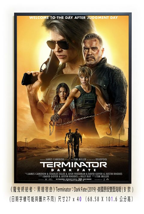 《魔鬼終結者：黑暗宿命》Terminator：Dark Fate (2019)，美國原版雙面海報(B款)空.jpg