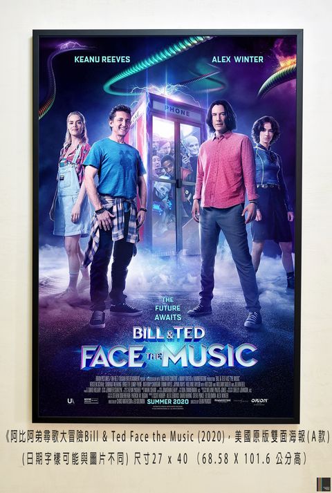 《阿比阿弟尋歌大冒險Bill & Ted Face the Music (2020)，美國原版雙面海報(A款)空.jpg