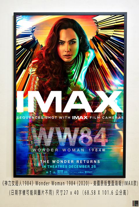 《神力女超人1984》Wonder Woman 1984 (2020)，美國原版雙面海報(IMAX款)空.jpg