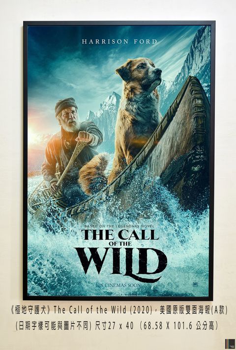 《極地守護犬》The Call of the Wild (2020)，美國原版雙面海報(A款)空.jpg