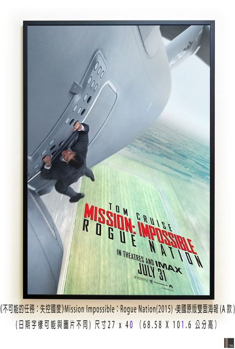 《不可能的任務：失控國度》Mission Impossible：Rogue Nation(2015)，美國原版雙面海報(A款)空.jpg