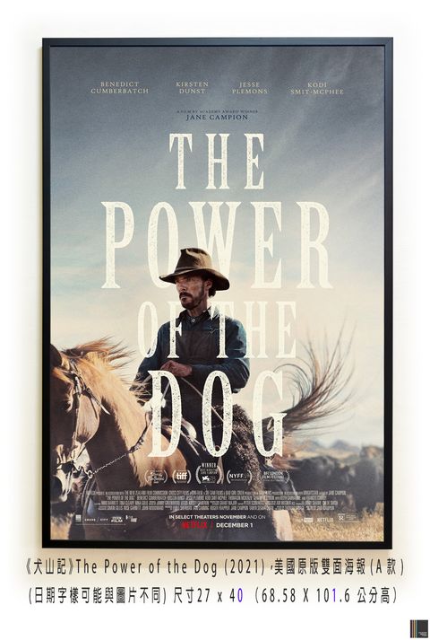 《犬山記》The Power of the Dog (2021)，美國原版雙面海報(A款)空.jpg