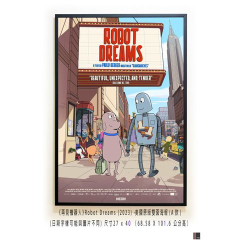 《再見機器人》Robot Dreams (2023)，美國原版雙面海報(A款)空