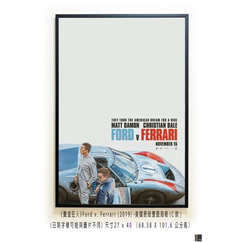 《賽道狂人》Ford v. Ferrari (2019)，美國原版雙面海報(C款)空