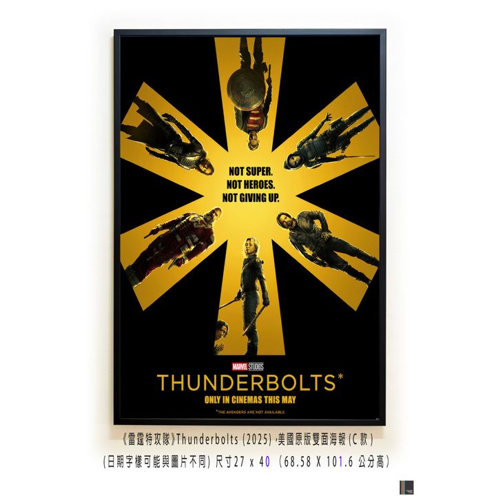 《雷霆特攻隊》Thunderbolts (2025)，美國原版雙面海報(C款)空