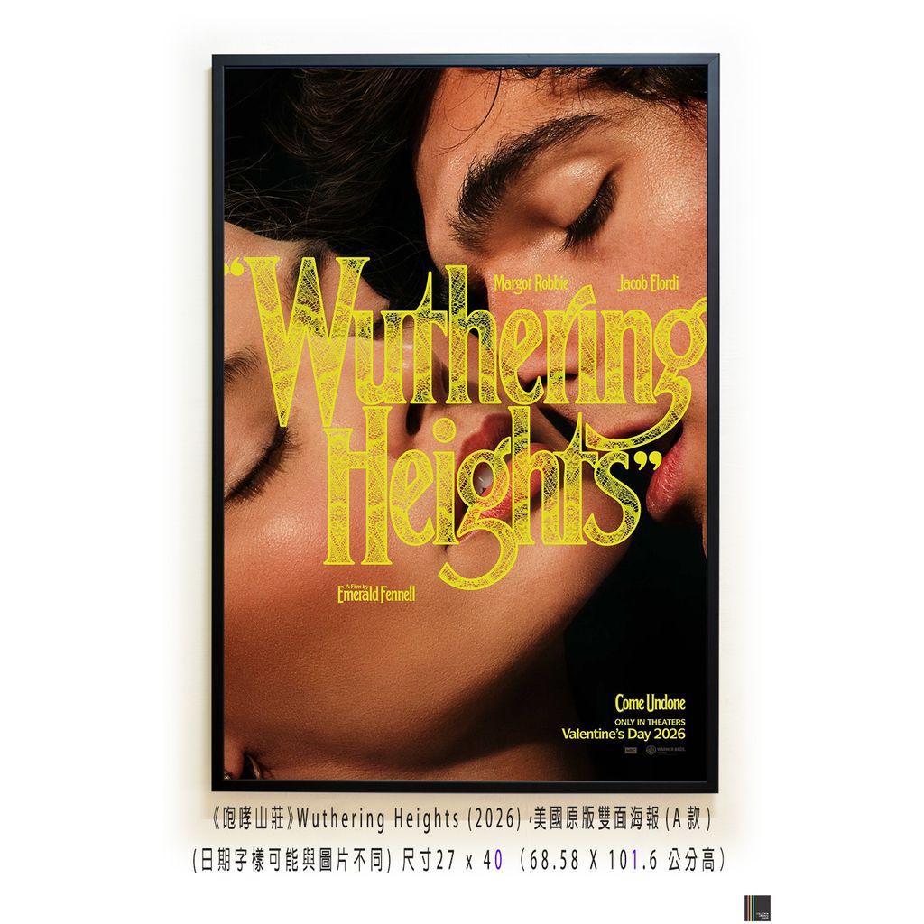 《咆哮山莊》Wuthering Heights (2026)，美國原版雙面海報(A款)空