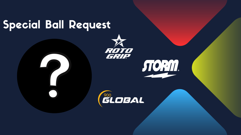Special Ball Request