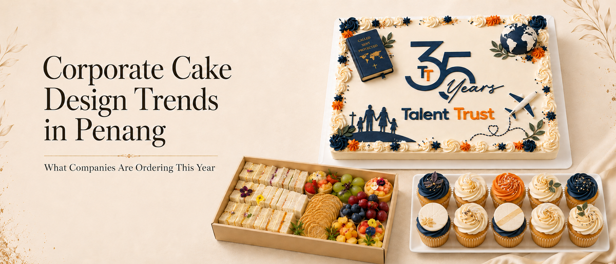 Corporate Cake Design Trends in Penang: What Companies Order
