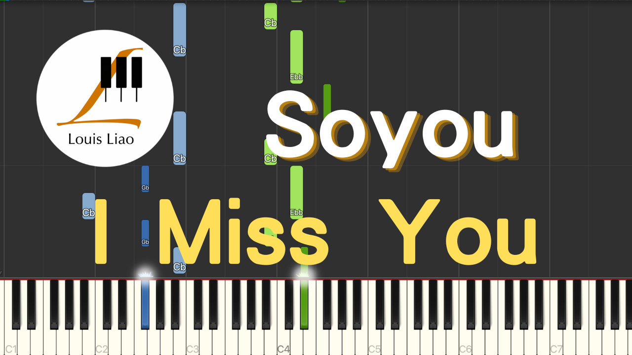 2933.Soyou-I Miss You 鋼琴原調獨奏樂譜
