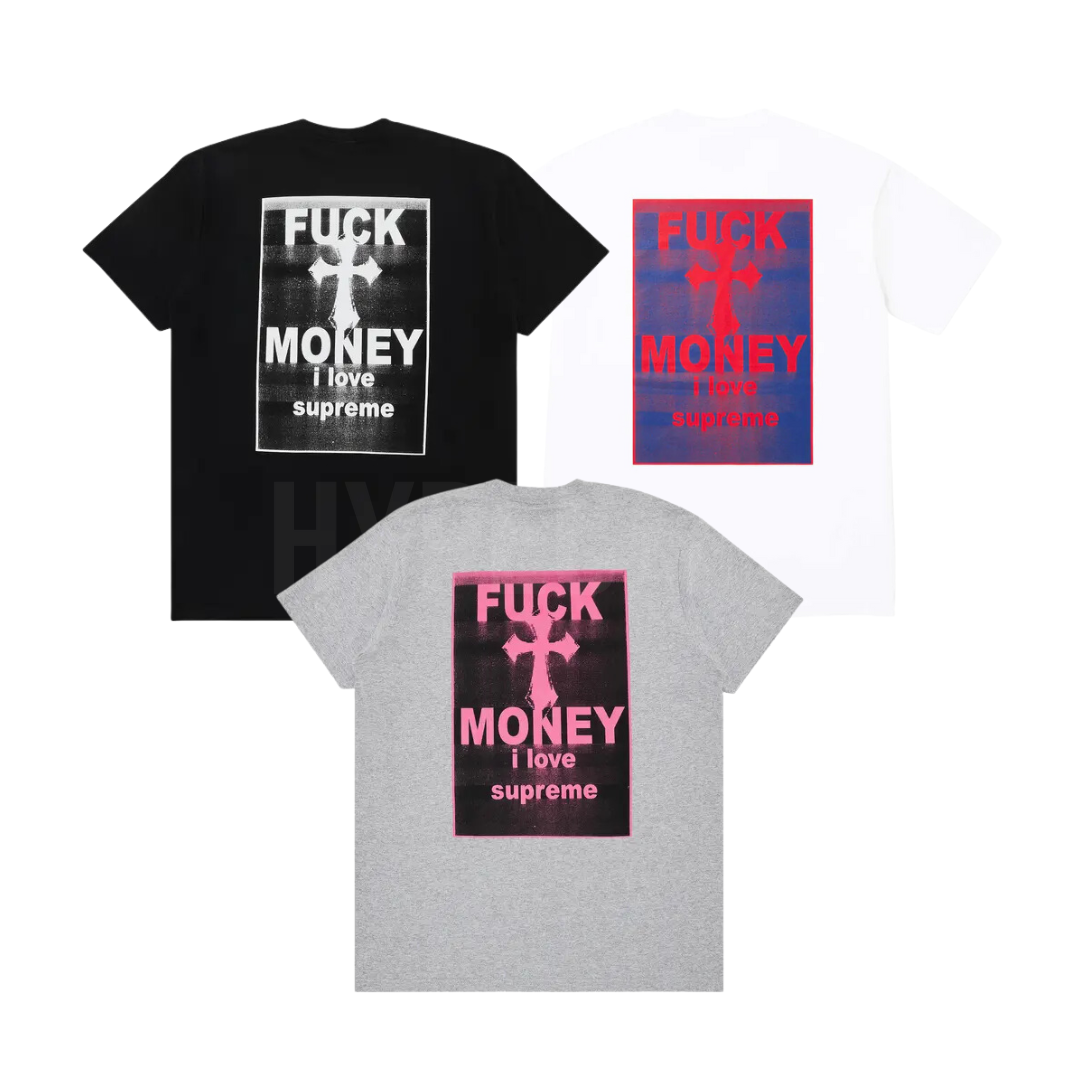 Supreme Fuck Money Tee (FW24) - $40
