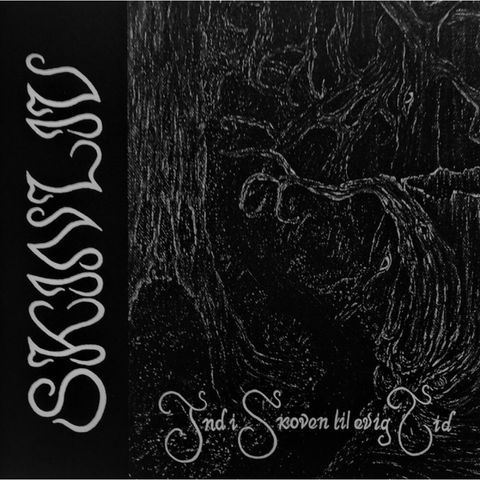 Skinliv – Ind I Skoven Til Evig Tid-1000x1000w