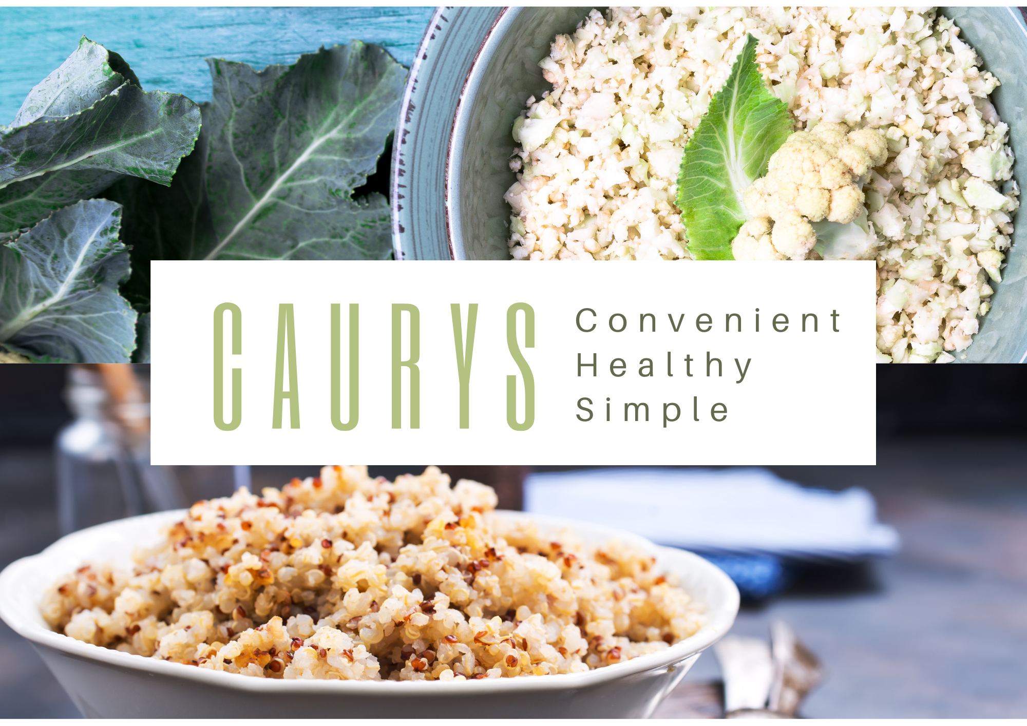 CAURYS IN 3 WORDS - CONVENIENT HEALTHY SIMPLE