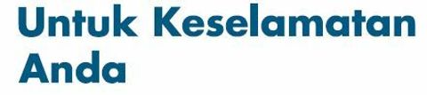 Untuk Keselamatan Anda- for A2 poster.jpg