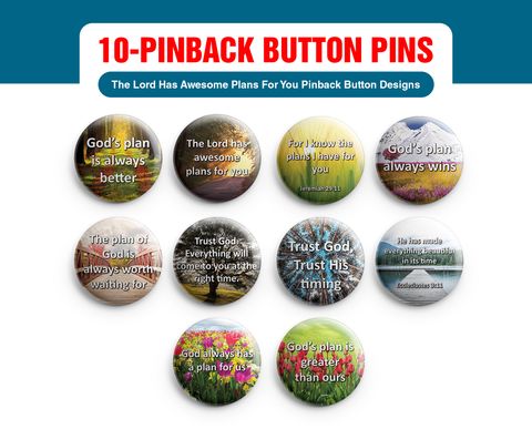 NEPB1203_main_10P_The Lord Has Awesome Plans For You Pinback Buttons_10Packs