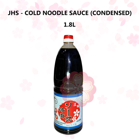 JHS - COLD NOODLE SAUCE (CONDENSED) 1.8L