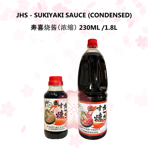 JHS - JHS - SUYIYAKI SAUCE (CONDENSED) 230ML 1.8L