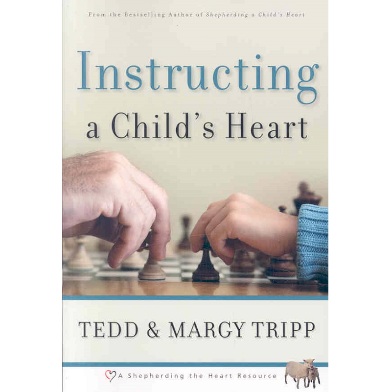 Instructing a Child’s Heart.png
