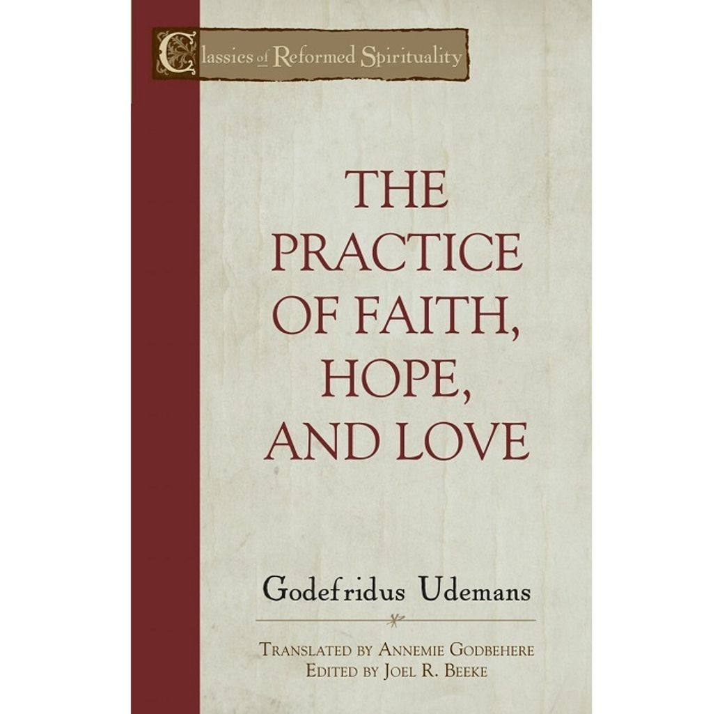 The Practice of Faith, Hope and Love.jpg