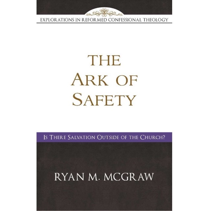 The Ark of Safety- Is There Salvation Outside of the Church.jpg