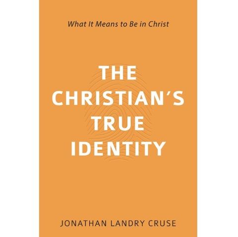 The Christian's True Identity- What It Means to Be in Christ.jpg