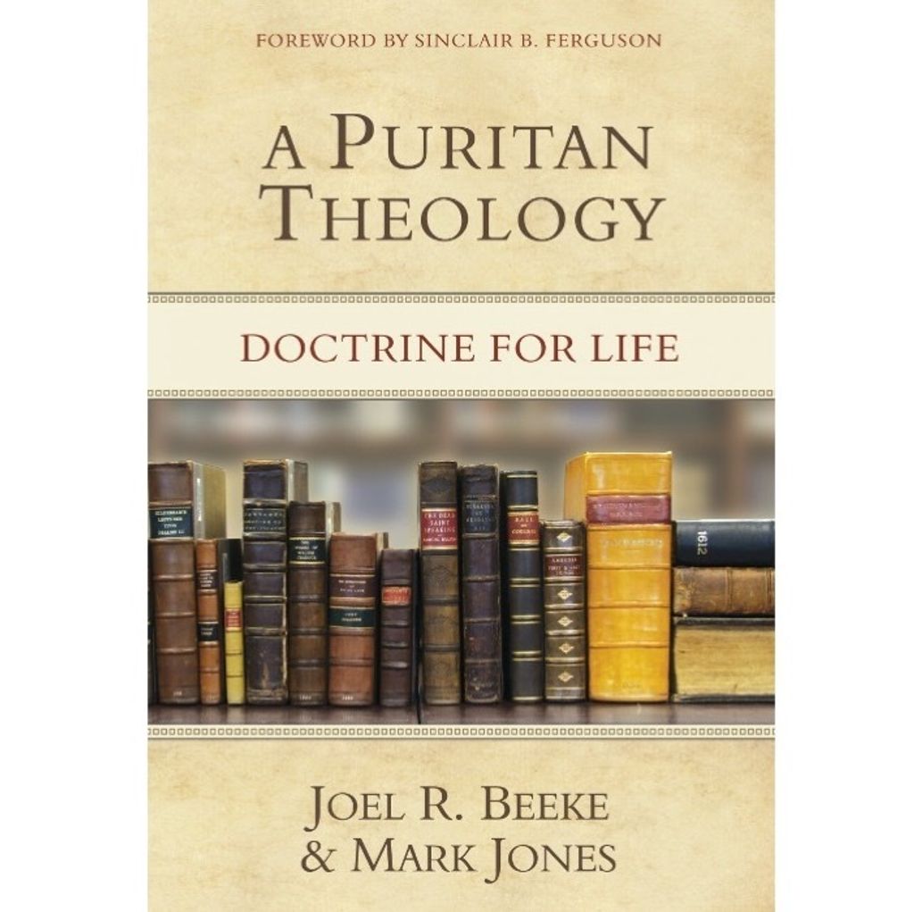 A Puritan Theology- Doctrine for Life.jpg