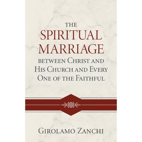 The Spiritual Marriage between Christ and His Church and Every One of the Faithful.jpg