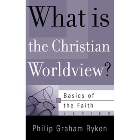 What Is the Christian Worldview.jpg