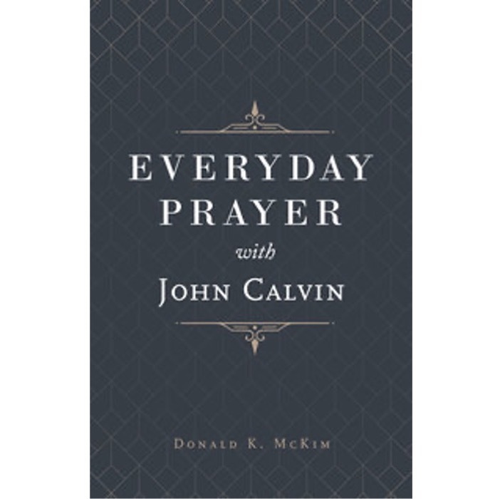 Everyday Prayer with John Calvin.jpg