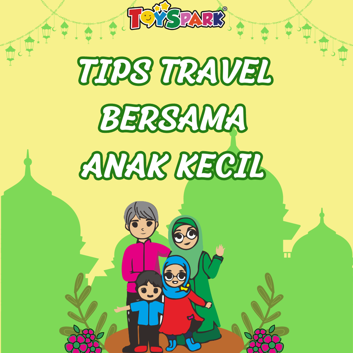 Tips Travel Bersama Anak Kecil