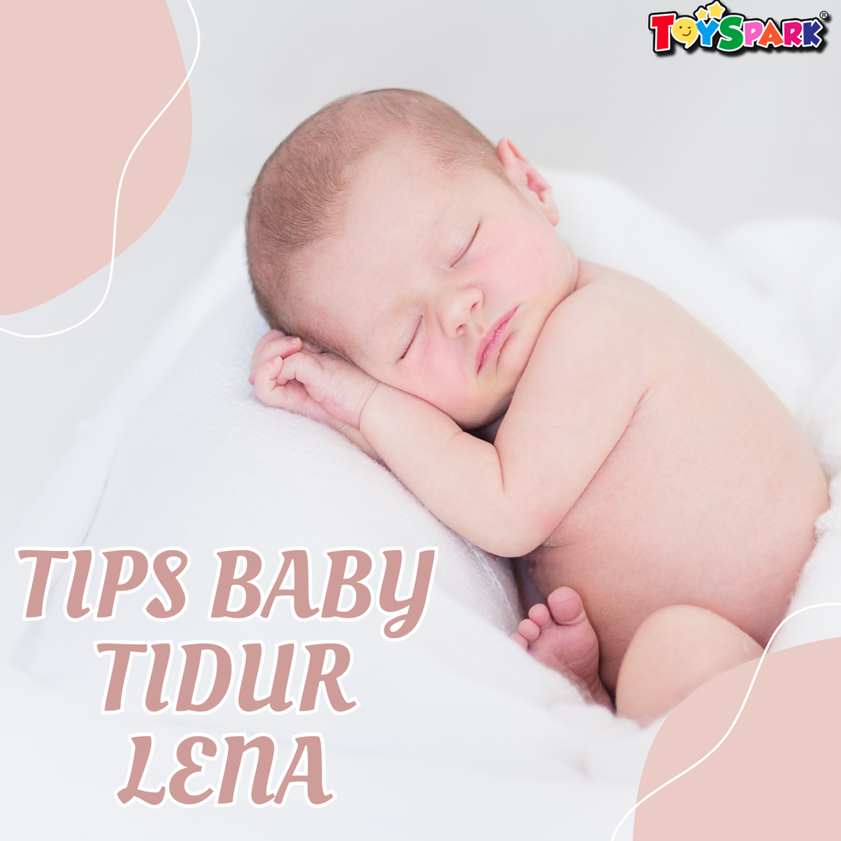 Tips Bayi Tidur Lena