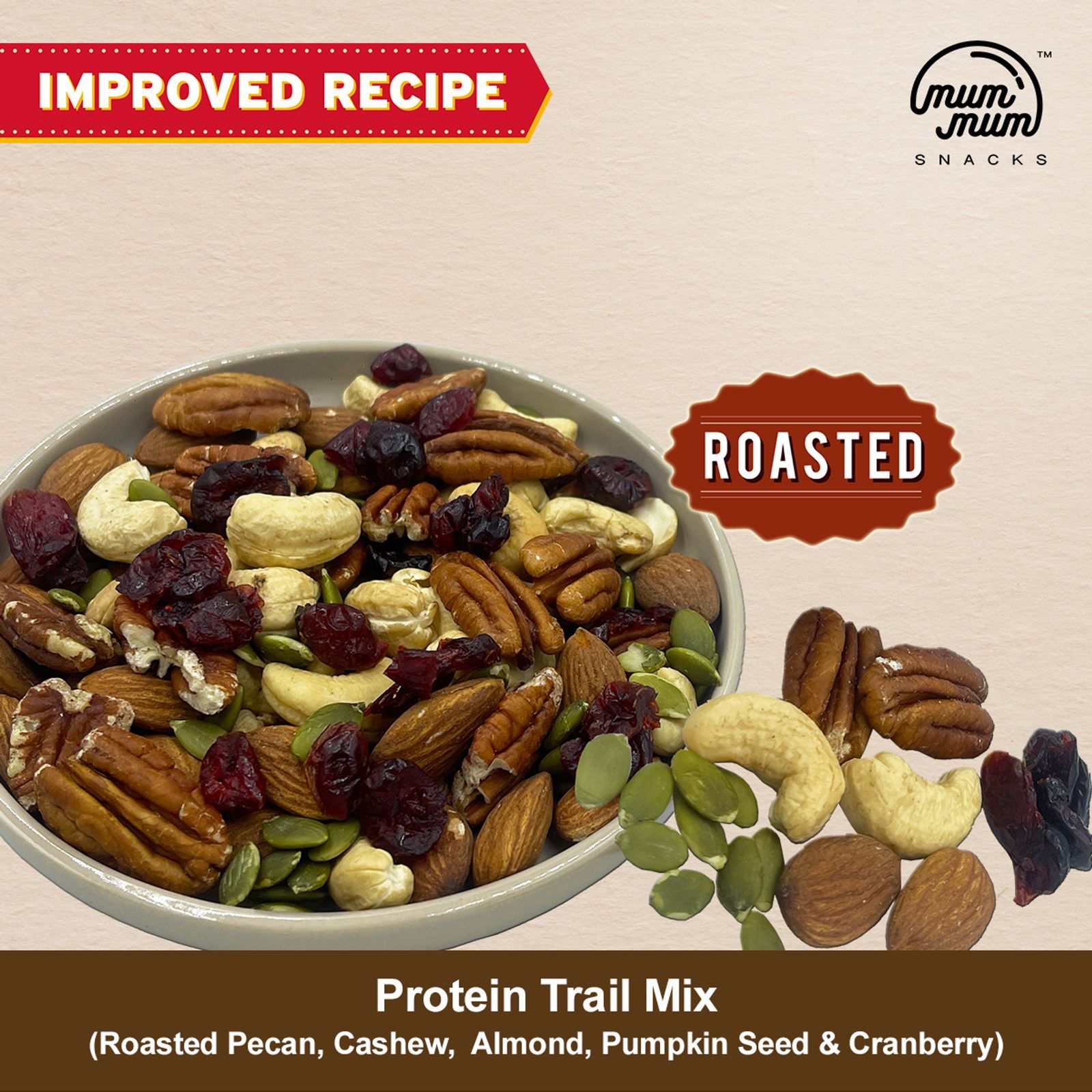 Protein Trail Mix - Roasted Pecan, Almond, Cashew, Pumpkin Seed & Cranberry