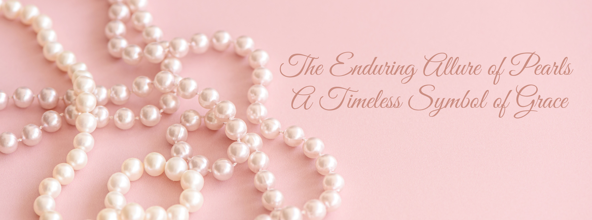 The Allure of Pearls
