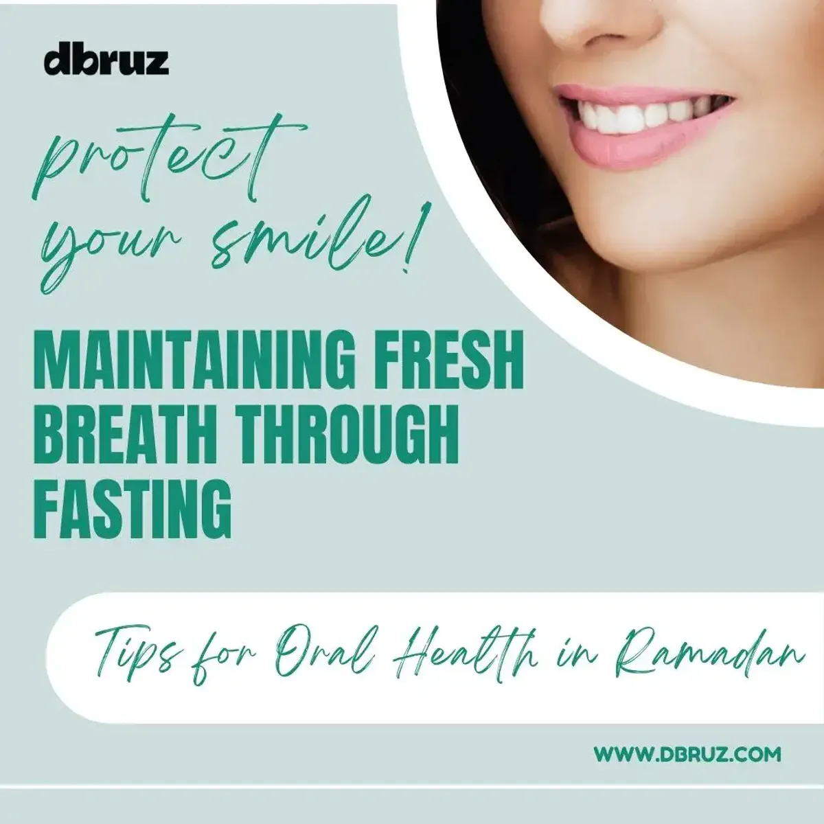 Maintaining Fresh Breath Through Fasting: Tips for Oral Health in Ramadan