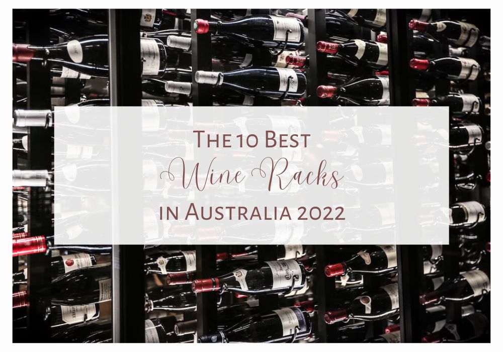 The 10 Best Wine Racks in Australia 2022 Australia