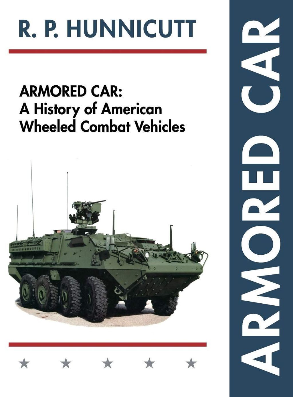 Echopoint Armored Car A History of American Wheeled Combat Vehicles