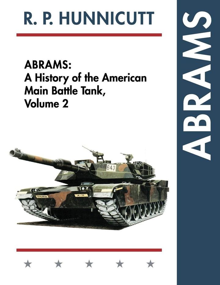 Echopoint Abrams A History of the American Main Battle Tank Vol. 2