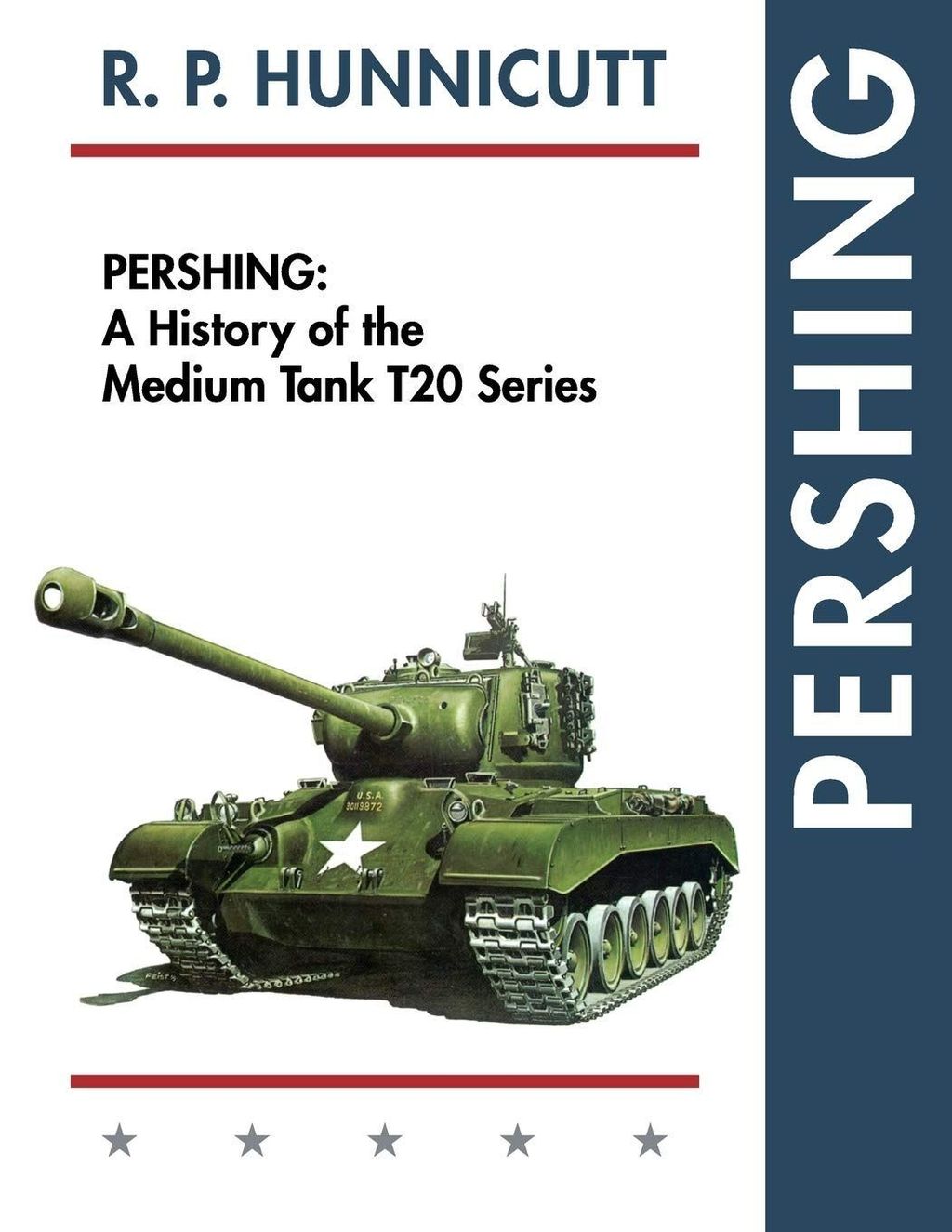 Echopoint Pershing A History of the Medium Tank T20 series