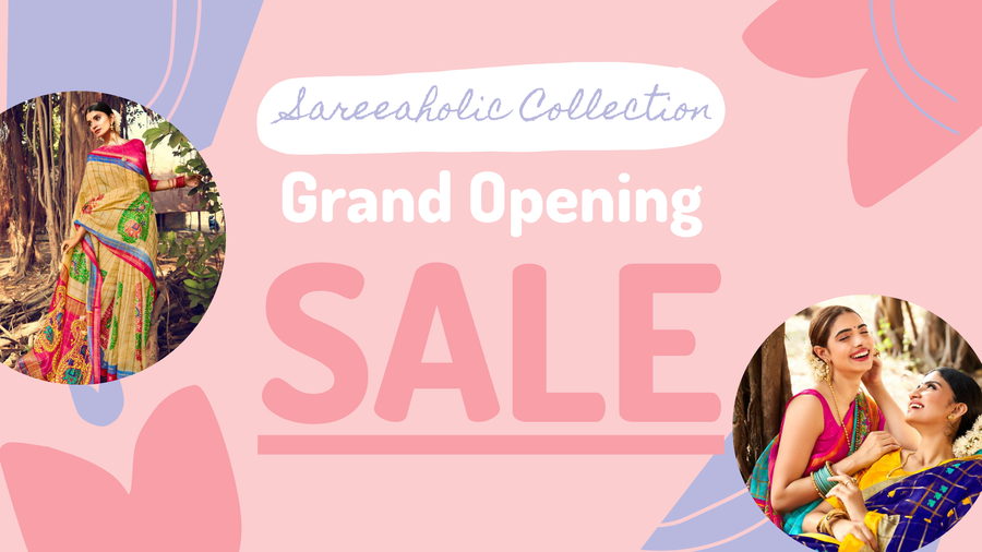 Sareeaholic Collection | GRAB NOW