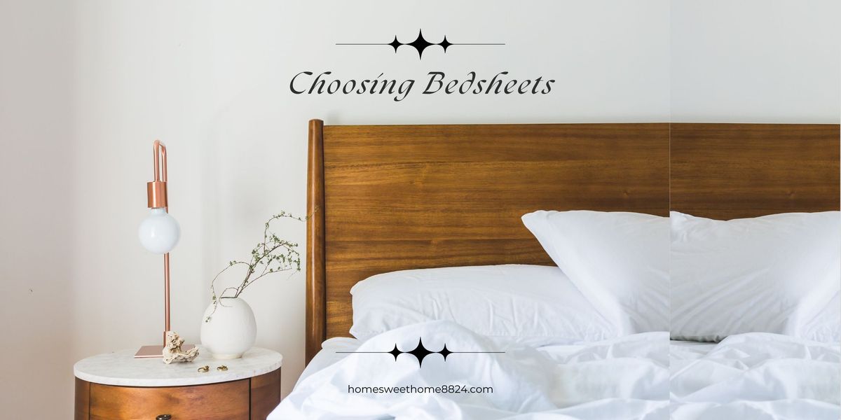 Choosing Bedsheets