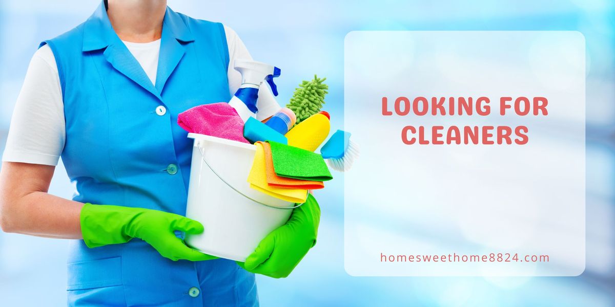 Looking for Cleaners