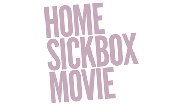 HomesickBox Movie